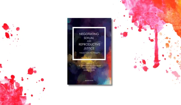 Sexual and Reproductive Justice at the Margins